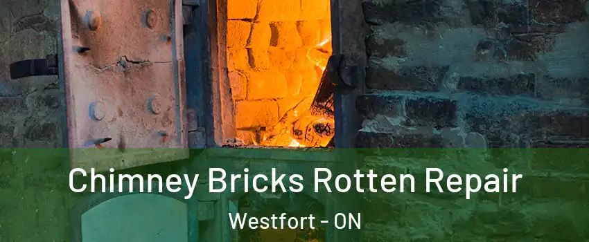  Chimney Bricks Rotten Repair Westfort - ON