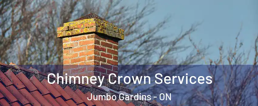  Chimney Crown Services Jumbo Gardins - ON