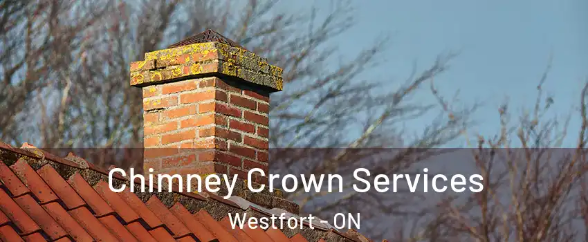  Chimney Crown Services Westfort - ON