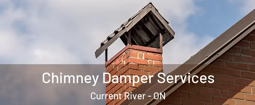 Chimney Damper Services Current River - ON