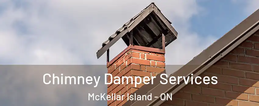  Chimney Damper Services McKellar Island - ON