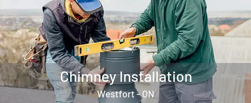  Chimney Installation Westfort - ON