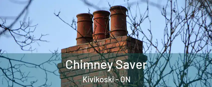  Chimney Saver Kivikoski - ON