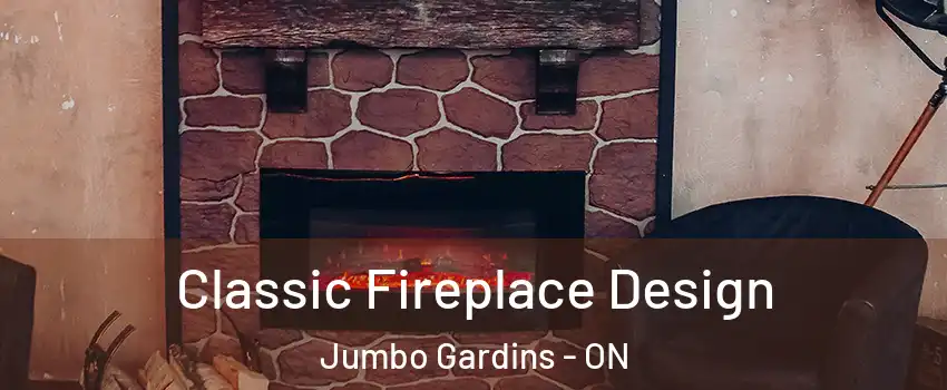  Classic Fireplace Design Jumbo Gardins - ON
