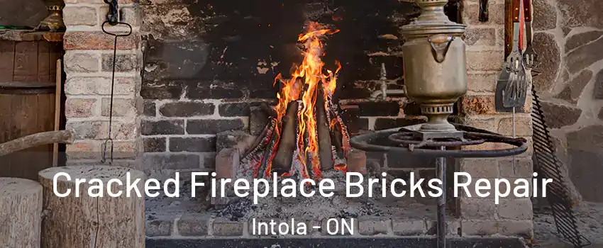  Cracked Fireplace Bricks Repair Intola - ON