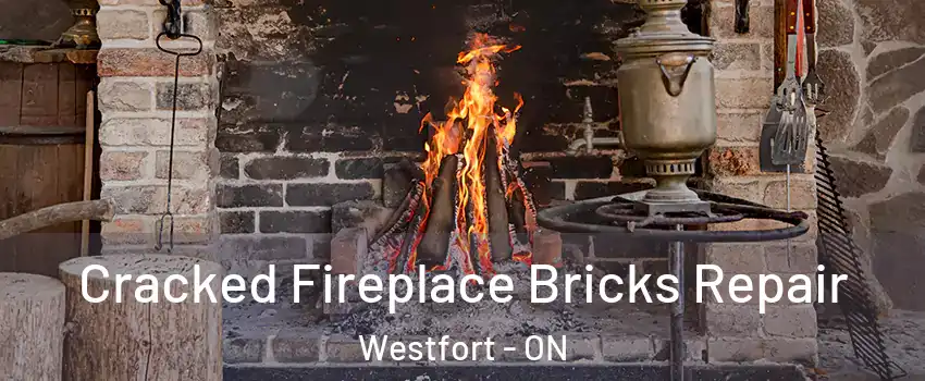  Cracked Fireplace Bricks Repair Westfort - ON