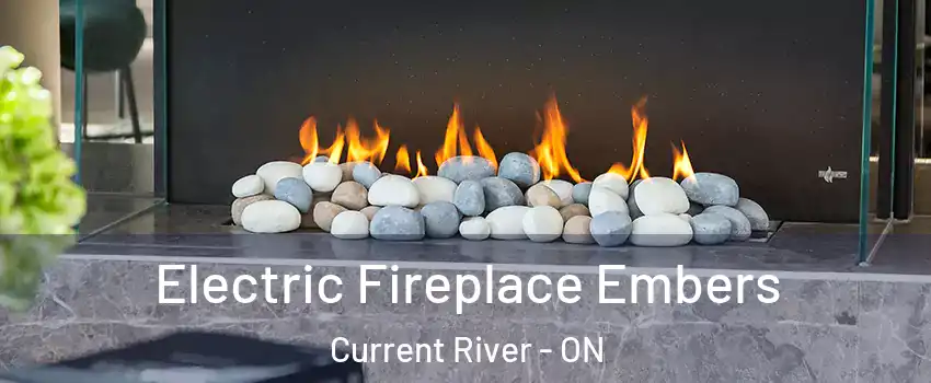  Electric Fireplace Embers Current River - ON