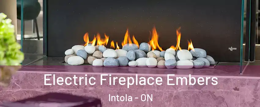  Electric Fireplace Embers Intola - ON