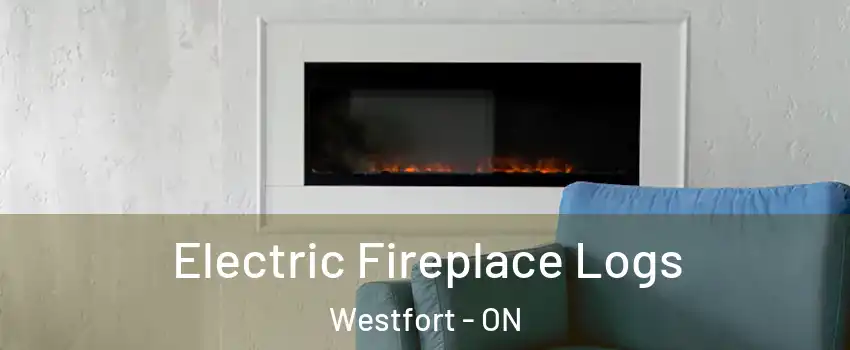  Electric Fireplace Logs Westfort - ON
