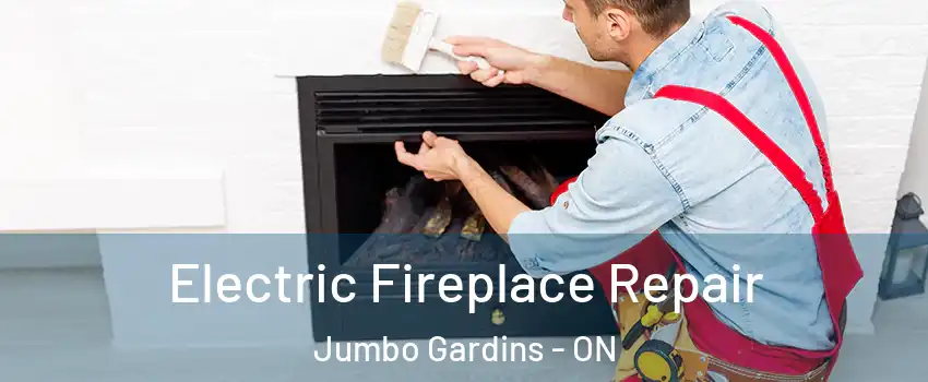  Electric Fireplace Repair Jumbo Gardins - ON