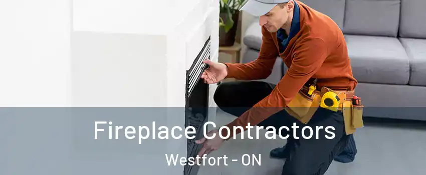  Fireplace Contractors Westfort - ON