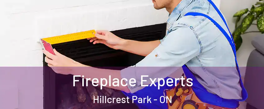  Fireplace Experts Hillcrest Park - ON