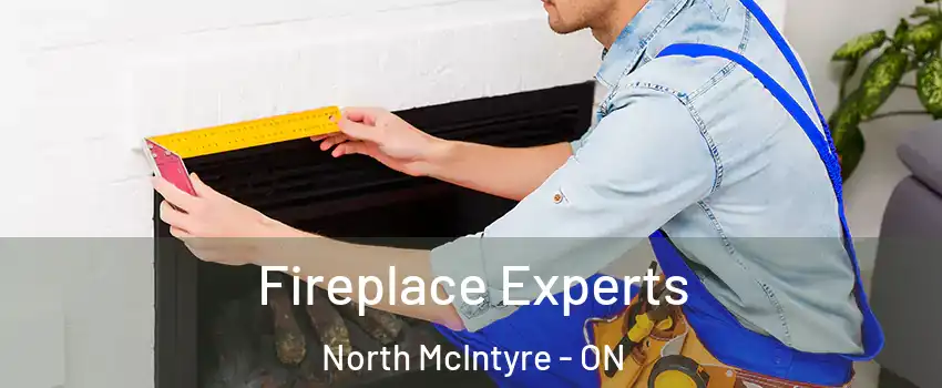  Fireplace Experts North McIntyre - ON