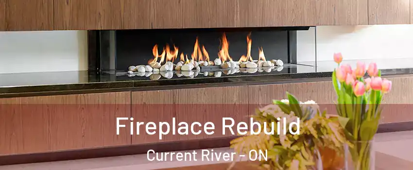  Fireplace Rebuild Current River - ON