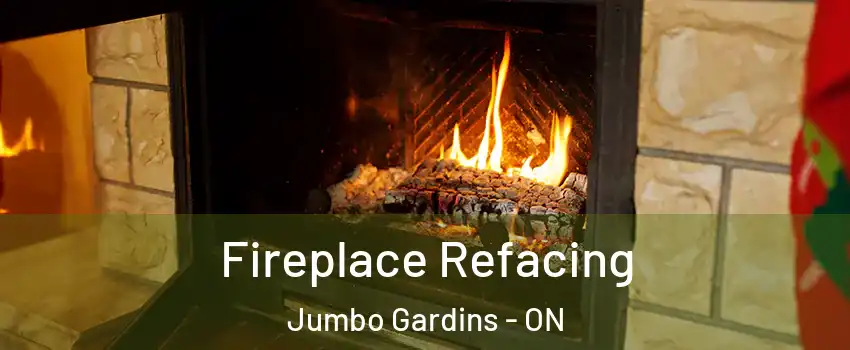  Fireplace Refacing Jumbo Gardins - ON