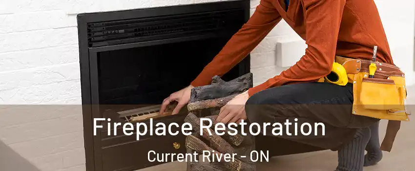  Fireplace Restoration Current River - ON