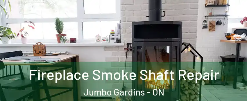  Fireplace Smoke Shaft Repair Jumbo Gardins - ON