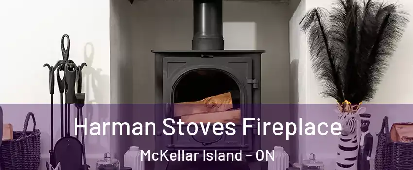  Harman Stoves Fireplace McKellar Island - ON