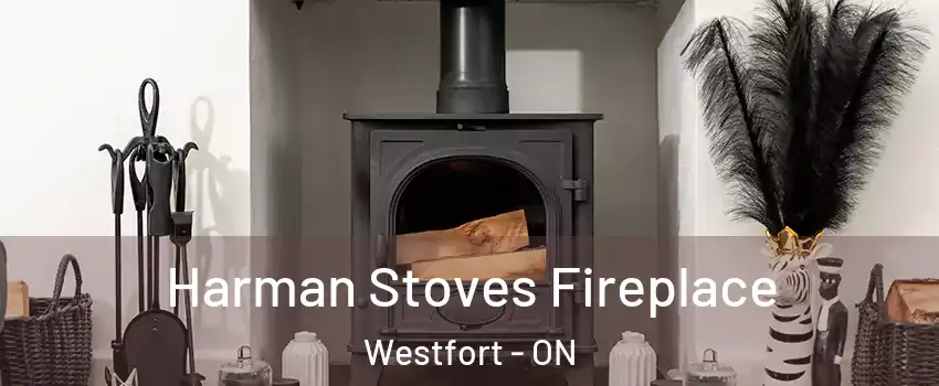  Harman Stoves Fireplace Westfort - ON