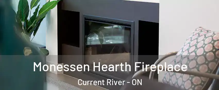  Monessen Hearth Fireplace Current River - ON