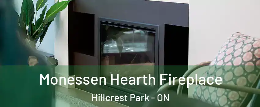  Monessen Hearth Fireplace Hillcrest Park - ON