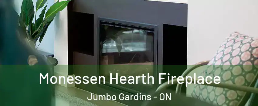  Monessen Hearth Fireplace Jumbo Gardins - ON