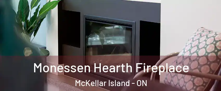  Monessen Hearth Fireplace McKellar Island - ON