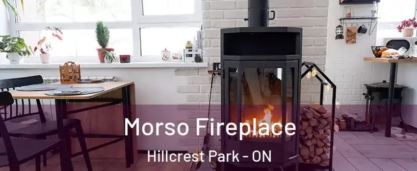  Morso Fireplace Hillcrest Park - ON
