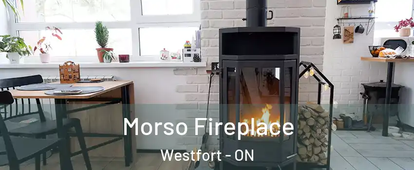  Morso Fireplace Westfort - ON