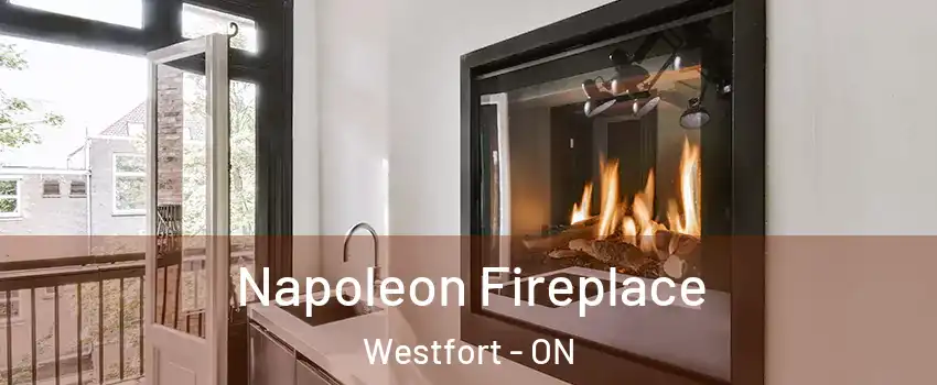  Napoleon Fireplace Westfort - ON