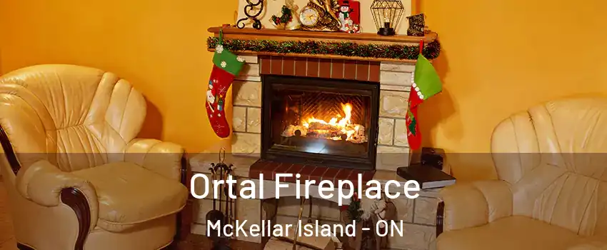 Ortal Fireplace McKellar Island - ON
