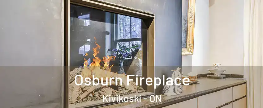  Osburn Fireplace Kivikoski - ON