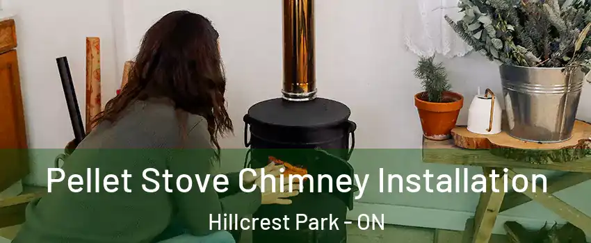  Pellet Stove Chimney Installation Hillcrest Park - ON