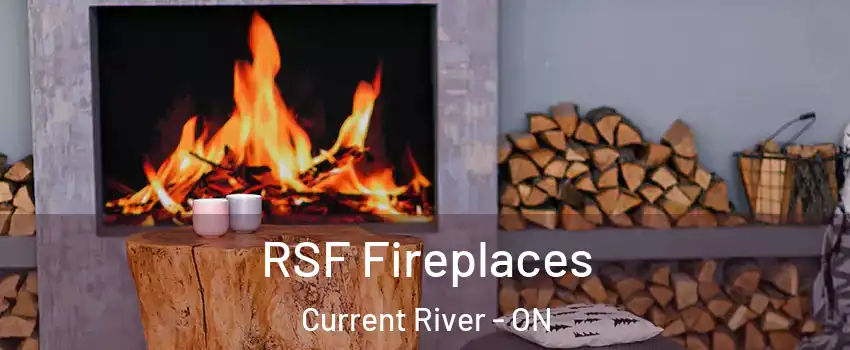  RSF Fireplaces Current River - ON