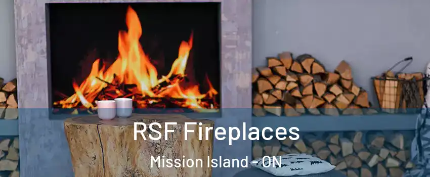  RSF Fireplaces Mission Island - ON
