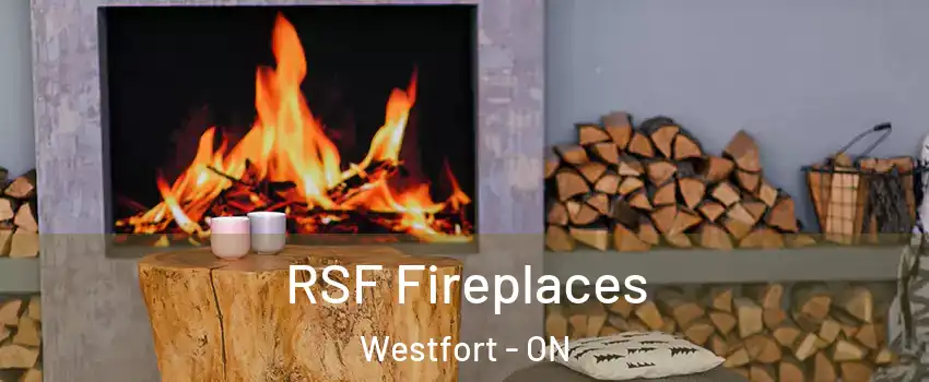  RSF Fireplaces Westfort - ON