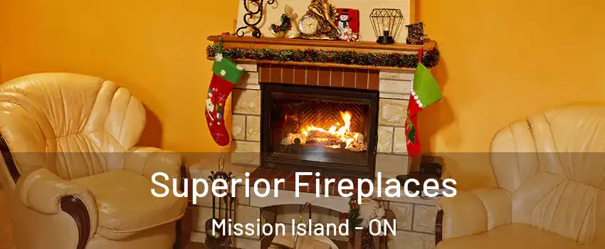  Superior Fireplaces Mission Island - ON