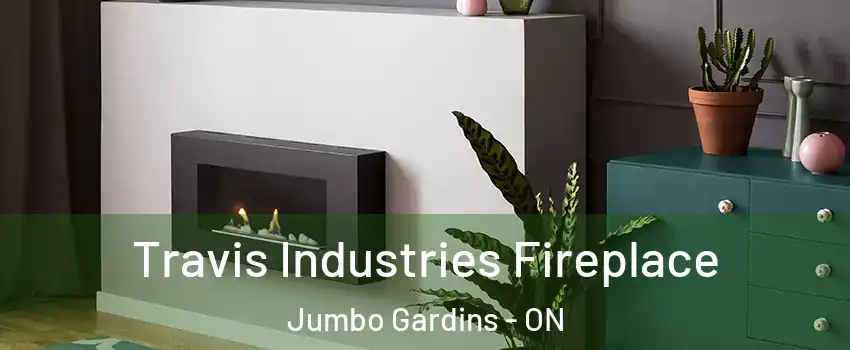  Travis Industries Fireplace Jumbo Gardins - ON