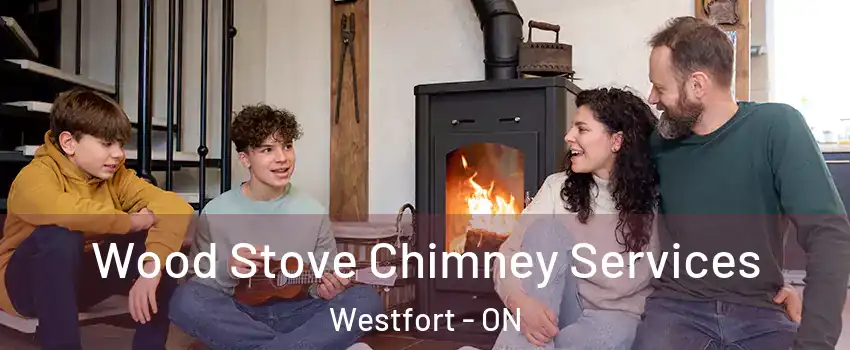  Wood Stove Chimney Services Westfort - ON